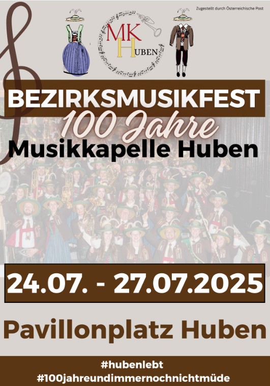 Bezirksmusikfest - Musikkapelle Huben