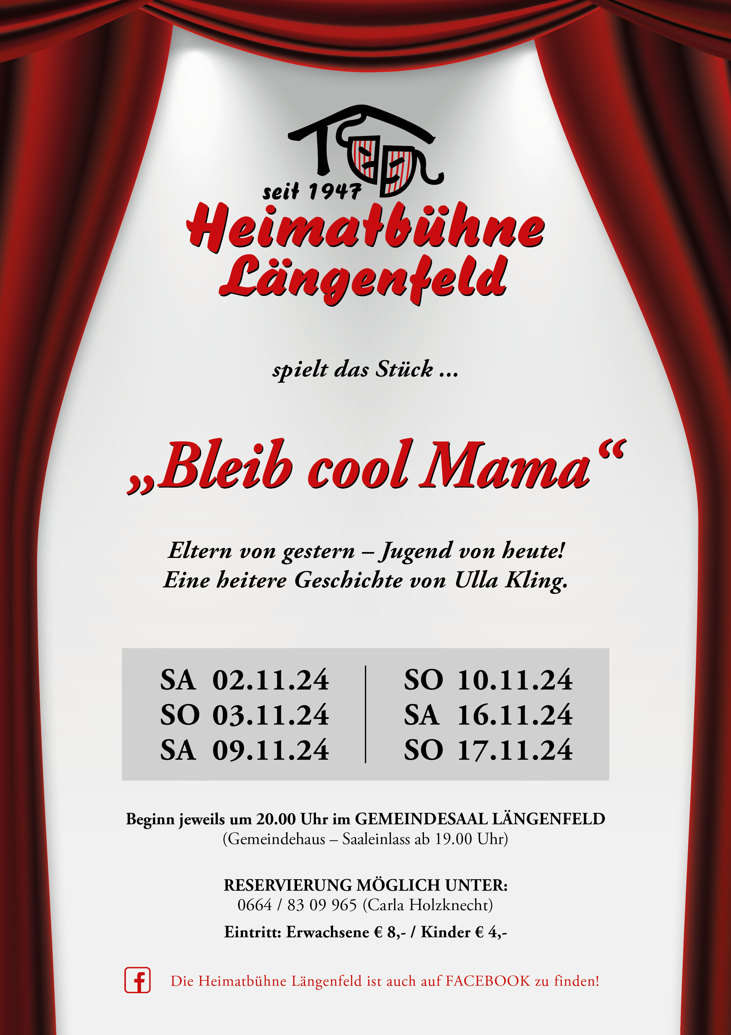 Heimatbühne Längenfeld - "Bleib cool Mama"