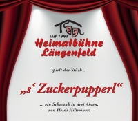 Heimatbühne Längenfeld - "s'Zuckerpupperl"